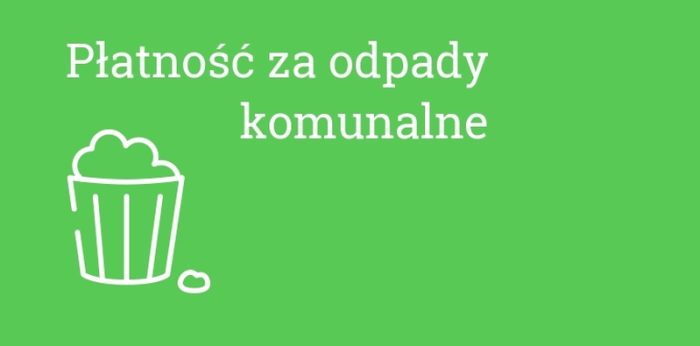 Miniaturka artykułu Termin płatności za odpady komunalne