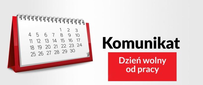 Miniaturka artykułu 📢 Informacja o dniu wolnym od pracy